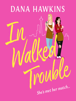 cover image of In Walked Trouble